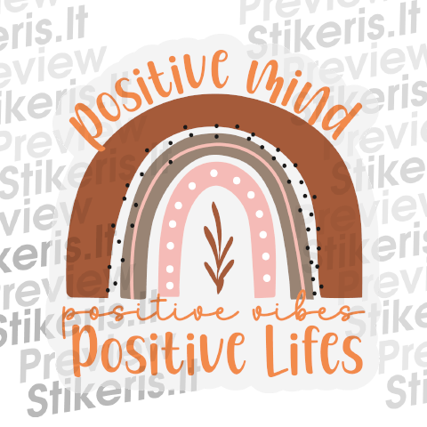 Lipdukas Positive mind positive vibes - tekstinis Lipdukas Positive mind positive vibes - tekstinis - Stikeris